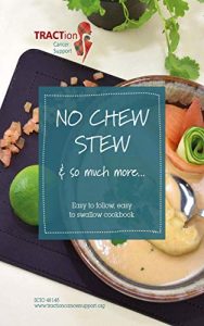 No Chew Stew cook book